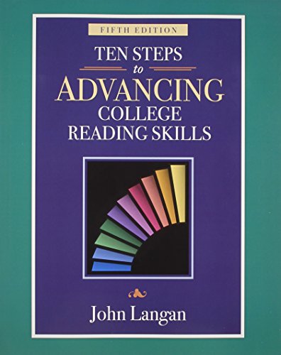 Ten Steps to Advancing College Reading Skills: Reading Level: 9-13 (Townsend Press Reading Series)