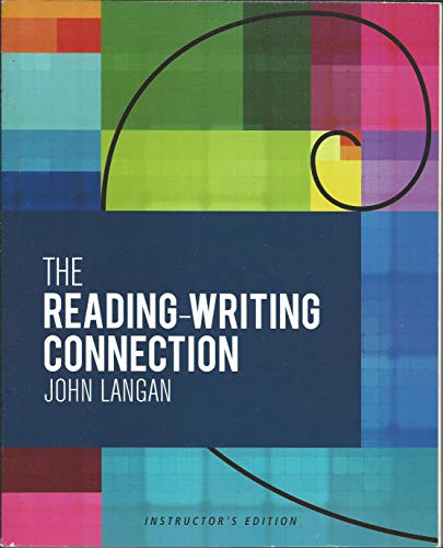 The Reading-Writing Connection Instructor's Edition