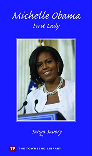 Michelle Obama: First Lady