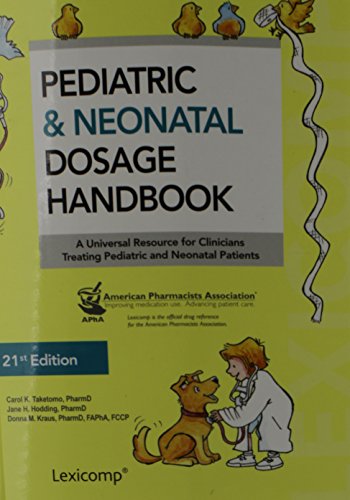 Pediatric & Neonatal Dosage Handbook