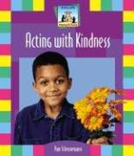 Acting With Kindness (Keeping the Peace)