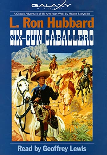 Six-Gun Cabellero
