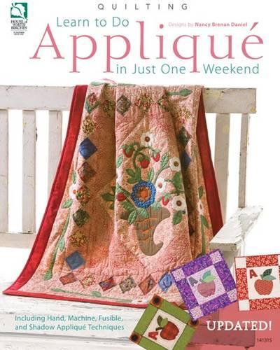 Learn to do Applique in Just One Weekend