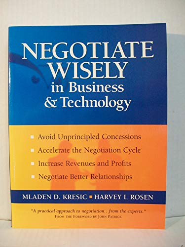 Negotiate Wisely in Business and Technology
