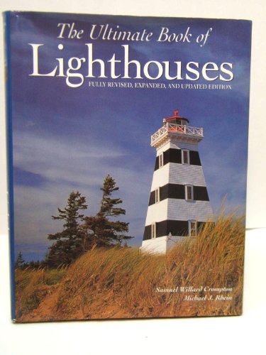 The Ultimate Book of Lighthouses