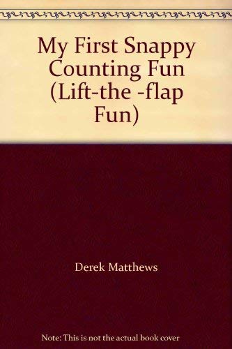 My First Snappy Counting Fun (Lift-the -flap Fun)