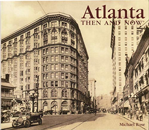 Atlanta Then and Now (Compact)