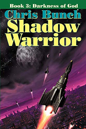 The Shadow Warrior, Book 3 Darkness of God - A Positronic Book