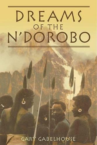 Dreams of the N'Dorobo