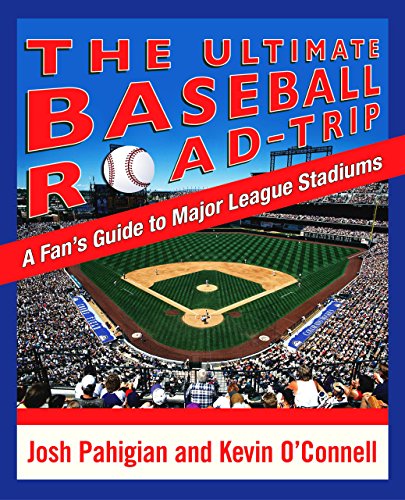 The Ultimate Baseball Road-Trip