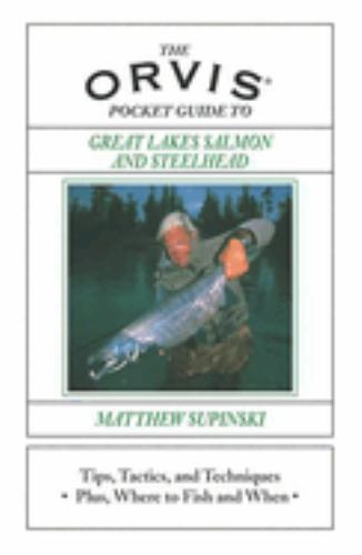 Orvis Pocket Guide to Great Lakes Salmon and Steelhead