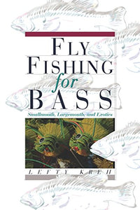 Fly Fishing for Bass 