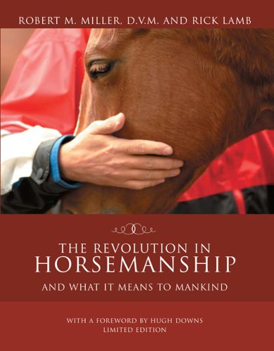 Revolution in Horsemanship Limited Edition