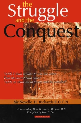 The Struggle and the Conquest