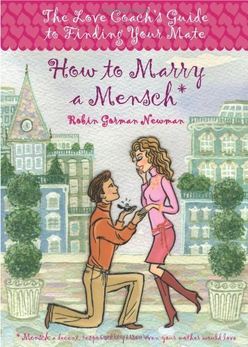 How to Marry a Mensch