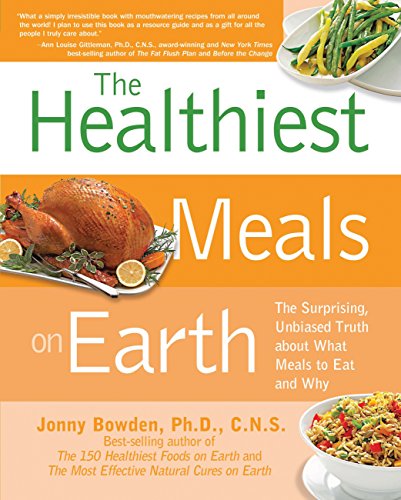 The Healthiest Meals on Earth