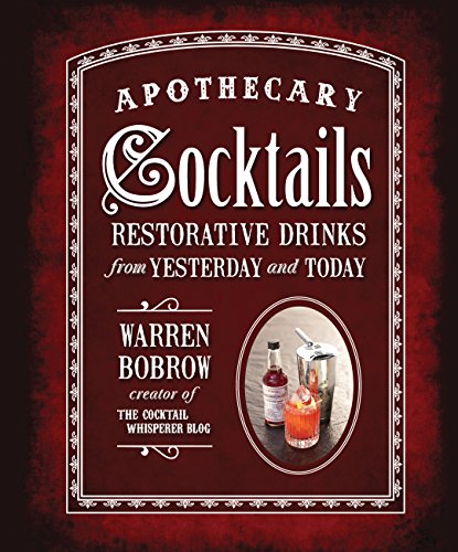 Apothecary Cocktails