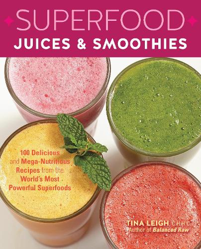 Superfood Juices & Smoothies