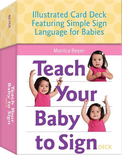 Teach Your Baby to Sign Card Deck