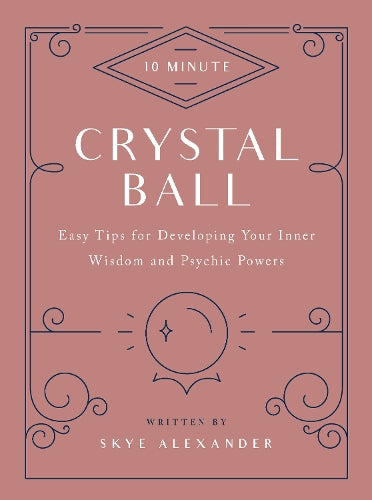 10-Minute Crystal Ball