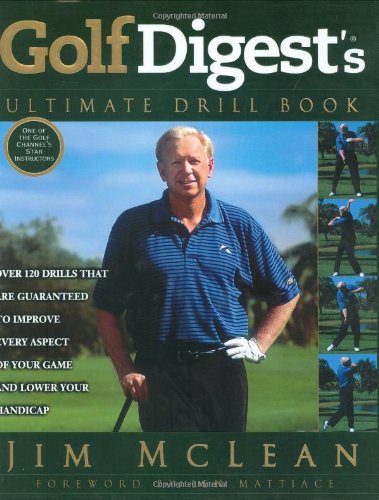 Golf Digest's Ultimate Drill B