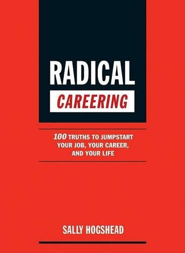 Radical Careering