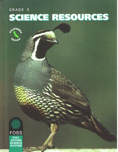 FOSS, Grade 3: Science Resources, California Edition