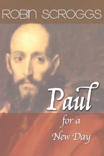 Paul for a New Day