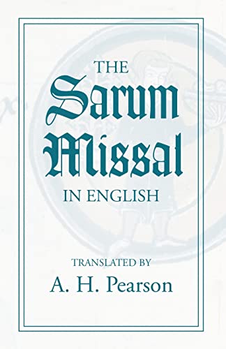 The Sarum Missal in English