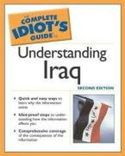Complete Idiot's Guide to Understanding Iraq