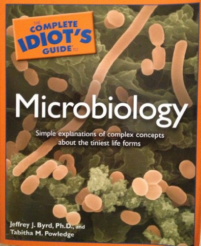 The Complete Idiot's Guide to Microbiology