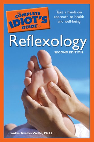 Complete Idiot's Guide to Reflexology