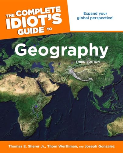 The Complete Idiot's Guide to Geography