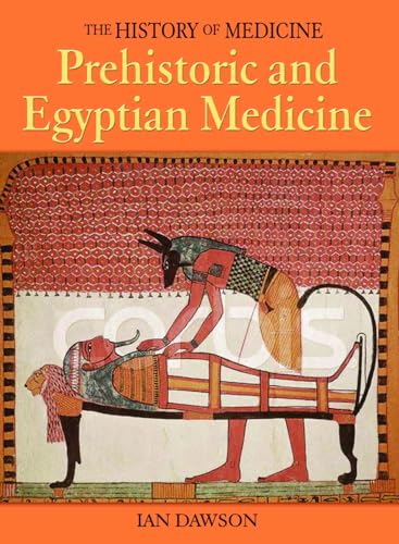 Prehistoric and Egyptian Medicine