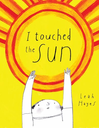 I Touched the Sun