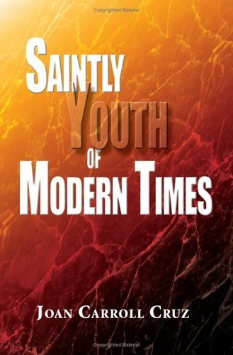 Saintly Youth of Modern Times