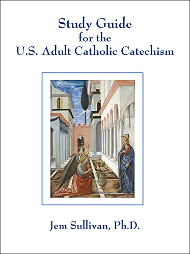 Study Guide for the U.S. Adult Catholic Catechism