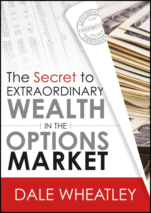 The Secret to Extraordinary Wealth in the Options Market