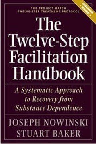 The Twelve Step Facilitation Handbook with CE Test