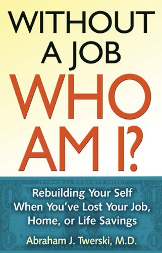 Without a Job, Who Am I?