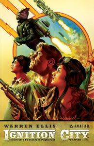 Ignition City, Volume 1 