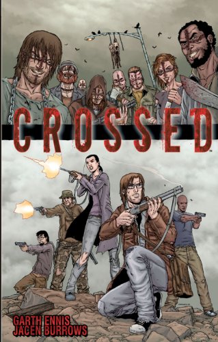 Crossed, Volume 1