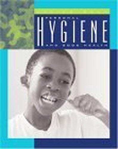Personal Hygiene and Good Health