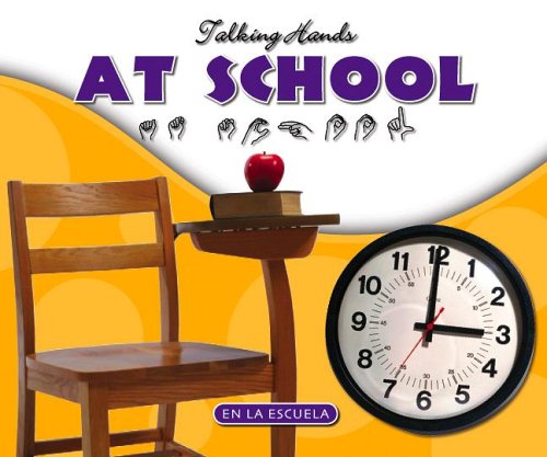 At School/En La Escuela