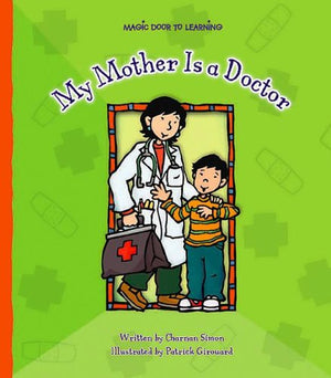 My Mother Is a Doctor