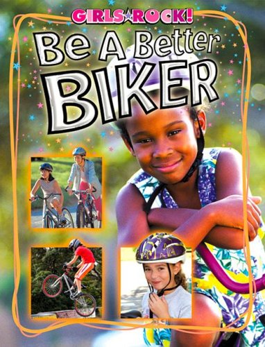 Be a Better Biker