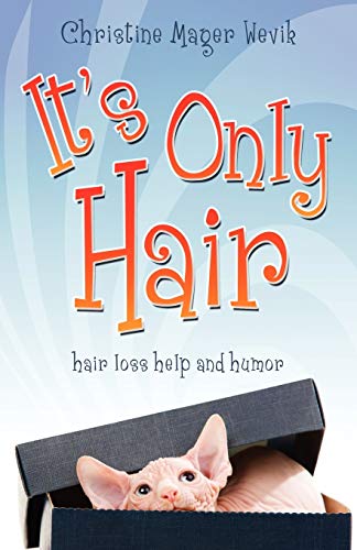 It's Only Hair