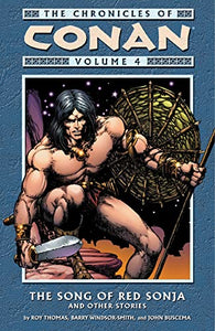 Chronicles Of Conan Volume 4: The Song Of Red Sonja And Other Stories 
