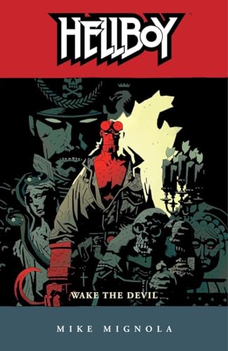 Hellboy Volume 2: Wake the Devil (2nd ed.)