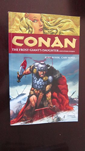The Conan Volume 1: The Frost-giant's Daughter And Other Stories